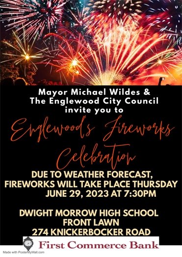 Tonight's Fireworks are Postponed until tomorrow Thursday, June 29, 2023 