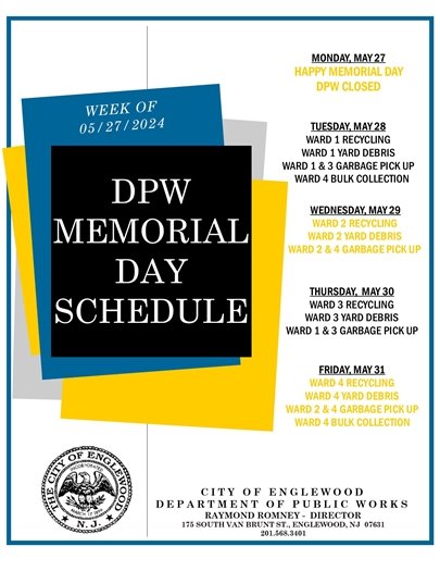 DPW Memorial Day Schedule