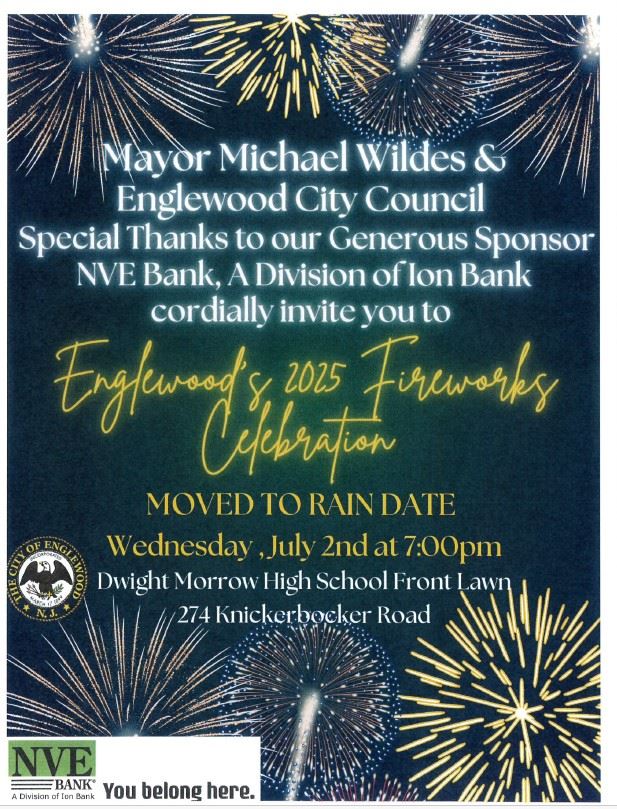 Englewood Fireworks Moved to Rain Date Wednesday, July 2nd